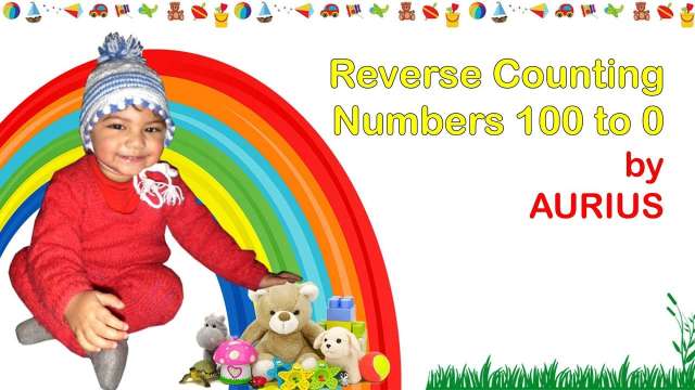 Learn Reverse Counting Numbers 100 to 0 with Aurius